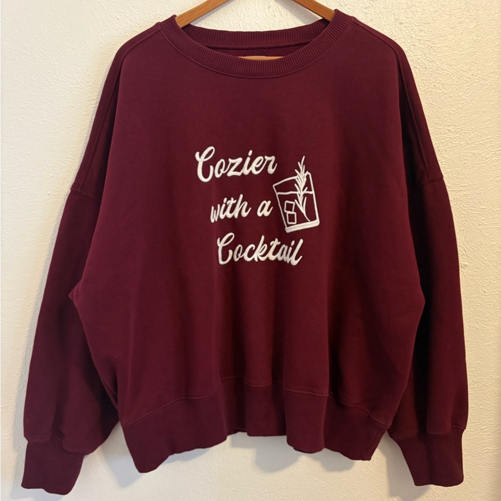 Lou & Grey “Cozier With A Cocktail” Sweatshirt, Size XL